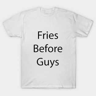 Funny Food Quote 9 T-Shirt